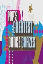 Watch Pops Greatest Dance Crazes Megashare9