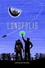 Watch Lunopolis Megashare9