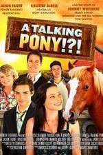 Watch A Talking Pony!?! Megashare9