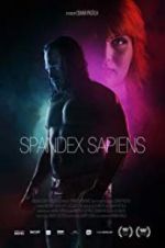 Watch Spandex Sapiens Megashare9