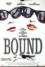 Watch Bound Megashare9