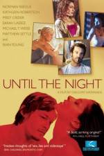 Watch Until the Night Megashare9