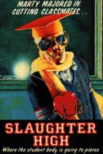 Watch Slaughter High Megashare9