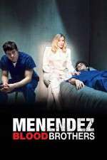 Watch Menendez: Blood Brothers Megashare9