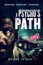 Watch A Psycho\'s Path Megashare9