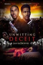 Watch Unwitting Deceit Megashare9