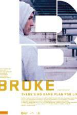 Watch Broke Megashare9