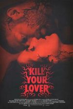 Watch Kill Your Lover Megashare9