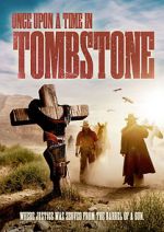 Watch Once Upon a Time in Tombstone Megashare9