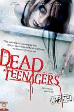 Watch Dead Teenagers Megashare9