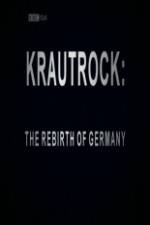 Watch Krautrock The Rebirth of Germany Megashare9