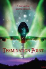 Watch Termination Point Megashare9