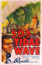 Watch S.O.S. Tidal Wave Megashare9