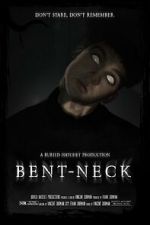 Watch Bent Neck (Short 2020) Megashare9
