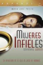 Watch Mujeres Infieles Megashare9