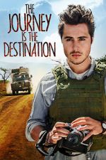 Watch The Journey Is the Destination Megashare9