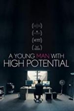 Watch A Young Man with High Potential Megashare9