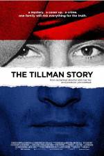 Watch The Tillman Story Megashare9