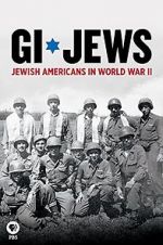 Watch GI Jews: Jewish Americans in World War II Megashare9
