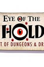 Watch Eye of the Beholder: The Art of Dungeons & Dragons Megashare9
