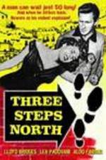 Watch Three Steps North Megashare9