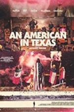 Watch An American in Texas Megashare9