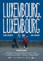 Watch Luxembourg, Luxembourg Megashare9