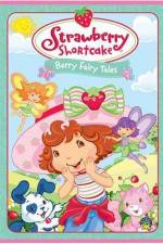 Watch Strawberry Shortcake Berry Fairy Tales Megashare9