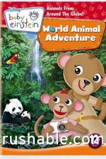 Watch Baby Einstein World Animal Adventure Megashare9