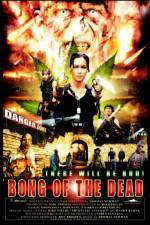 Watch Bong of the Dead Megashare9