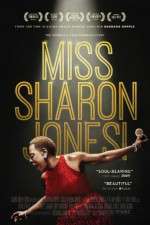 Watch Miss Sharon Jones! Megashare9