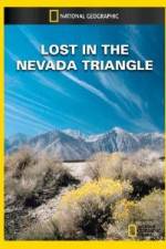 Watch National Geographic Lost in the Nevada Triangle Megashare9