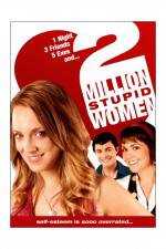 Watch Two Million Stupid Women Megashare9