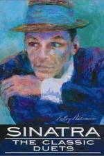 Watch Sinatra The Classic Duets Megashare9