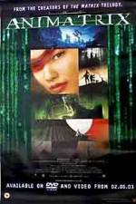 Watch The Animatrix Megashare9