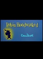 Watch Robin Hoodwinked Megashare9