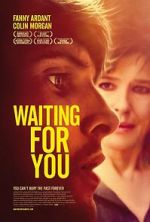 Watch Waiting for You Megashare9