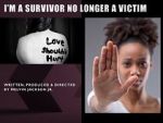 Watch I\'m a Survivor, No Longer a Victim Megashare9