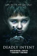 Watch Deadly Intent Megashare9