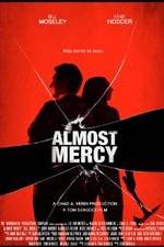 Watch Almost Mercy Megashare9