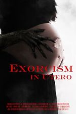 Watch Exorcism in Utero Megashare9
