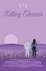 Watch Killing Eleanor Megashare9