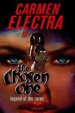 Watch The Chosen One Legend of the Raven Megashare9