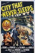 Watch City That Never Sleeps Megashare9