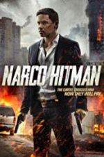 Watch Narco Hitman Megashare9