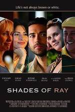 Watch Shades of Ray Megashare9