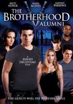 Watch The Brotherhood V: Alumni Megashare9