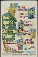 Watch Down Among the Sheltering Palms Megashare9