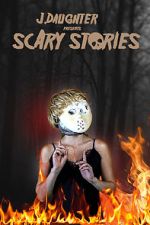 Watch J. Daughter presents Scary Stories Megashare9