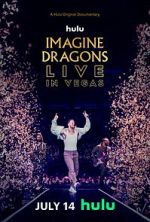 Watch Imagine Dragons Live in Vegas Megashare9